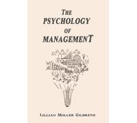 The Psychology Of Management