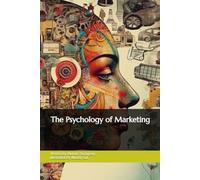 The Psychology of Marketing