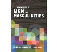 The Psychology of Men and Masculinities - [Version Originale] Ronald F Levant, Y Joel Wong (Auteur)