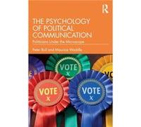 The Psychology of Political Communication by Maurice Waddle Maurice Waddle (Auteur)