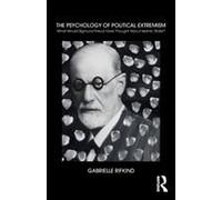 The Psychology Of Political Extremism