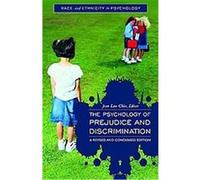 The Psychology of Prejudice and Discrimination, Race and Ethnicity in Psychology Jean Chin (Auteur)