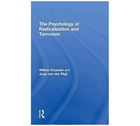 The Psychology Of Radicalization And Terrorism