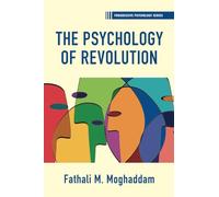 La psychologie de la révolution – Cambridge University Press