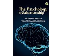 The Psychology of Salesmanship