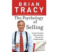 The Psychology of Selling by Brian Tracy Brian Tracy (Auteur)