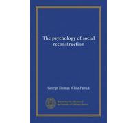 The psychology of social reconstruction