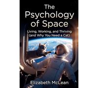 The Psychology of Space: Living, Working, and Thriving (and Why You Need a Cat)
