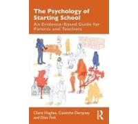 The Psychology Of Starting School