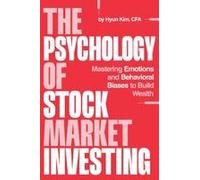 The Psychology Of Stock Market Investing