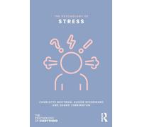 The Psychology of Stress