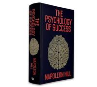 The Psychology Of Success By Napoleon Hill [Hardback]