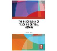 The Psychology Of Teaching Critical History