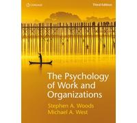 The Psychology Of Work And Organizations