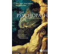 The Psychopath: Emotion And The Brain