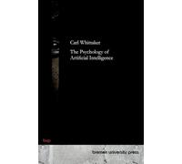 The Psychoses of Artificial Intelligence