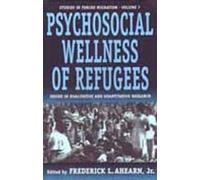 The Psychosocial Wellness Of Refugees
