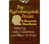 The Psychotherapeutic Process: A Research Handbook