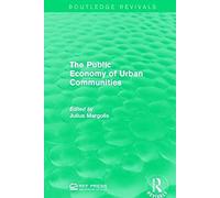 The Public Economy Of Urban Communities