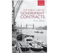 The Public Law of Government Contracts A. C. L. Davies (Auteur)