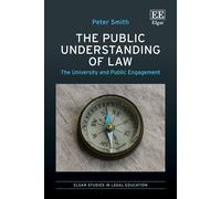 The Public Understanding Of Law ¿ The University And Public Engagement