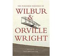 The Published Writings of Wilbur and Orville Wright