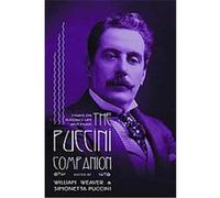 The Puccini Companion William Weaver (Auteur)