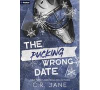 The Pucking Wrong Date: A Hockey Romance