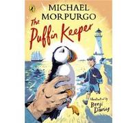 The Puffin Keeper - Michael Morpurgo - Penguin Random House Childrens UK - Livre en Anglais - Paperback Michael MorpurgoMichael Morpurgo (Auteur)