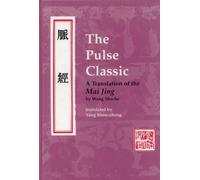 The Pulse Classic: A Translation of the Mai Jing