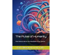 The Pulse of Humanity: How Nations Mirror the Heartbeat of Our Species