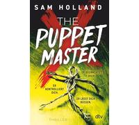 The Puppet Master: Thriller | Nach 'The Twenty' das neue hochspannende Buch von der Meisterin der Serienkiller-Thriller | 'Eine großartige Autorin.' Chris Carter