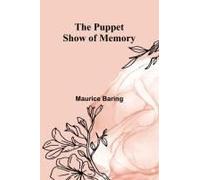 The Puppet Show Of Memory