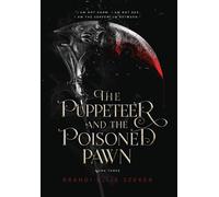 The Puppeteer And The Poisoned Pawn