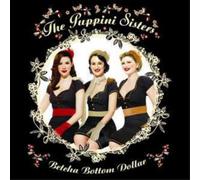 Puppini Sisters – Betcha Bottom Dollar – Édition importée (Verve Spa)