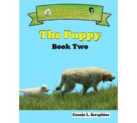 The Puppy: Book Two of the series Adventures on Heatherhope Farm