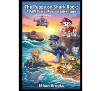 The Puppy on Shark Rock: A PAW Patrol Rescue Adventure