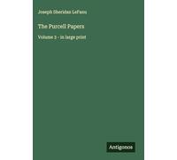 The Purcell Papers: Volume 3 - in large print