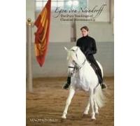 The Pure Teachings Of Classical Horsemanship