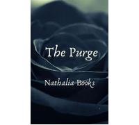 The Purge The Purge, #1 - Nathalia Books - Purpleheart Publishing - ebook (ePub) - Livre