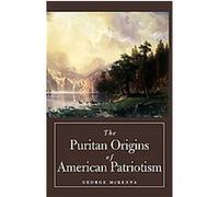 The Puritan Origins of American Patriotism George McKenna (Auteur)