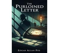 The Purloined Letter - EDGAR ALLAN POE - Classic Books Forever - ebook (ePub) - Livre