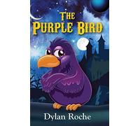 The Purple Bird (Hardcover - 2020)