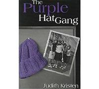 The Purple Hat Gang Judith Kristen (Auteur)