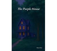 The Purple House