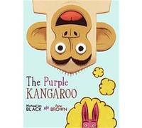 The Purple Kangaroo Michael Ian Black (Auteur)