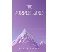 The Purple Land
