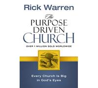 The Purpose Driven Church