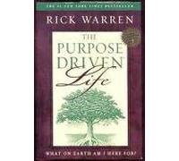 The Purpose Driven Life 1st (first) edition Text Only
