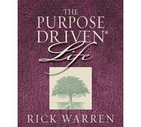 The Purpose Driven Life